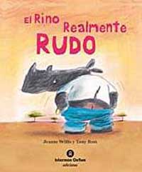 El Rino realmente rudo