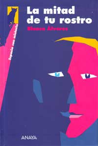 La mitad de tu rostro