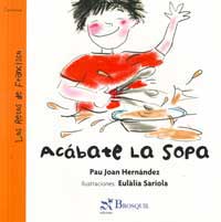Acábate la sopa