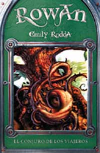 Rowan. El conjuro de los viajeros