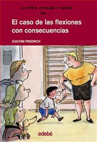 El caso de las flexiones con consecuencias