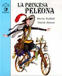 La princesa peleona