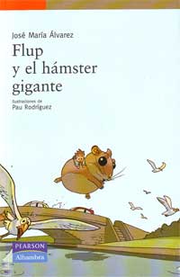 Flup y el hámster gigante