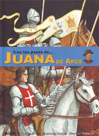 Tras los pasos de... Juana de Arco