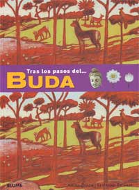 Tras los pasos del... Buda