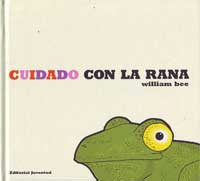Cuidado con la rana