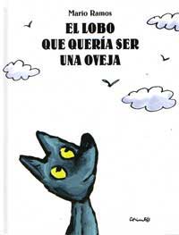 El lobo que quería ser una oveja