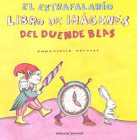 El estrafalario libro de imágenes del duende Blas