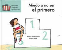 Miedo a no ser el primero