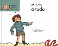 Miedo a todo