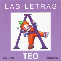Teo. Las letras. La vocal : A