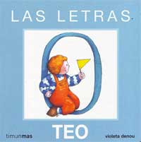 Teo. Las letras. La vocal : O