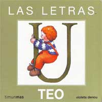Teo. Las letras. La vocal : U