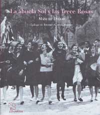 La abuela Sol y las Trece Rosas