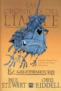 Las crónicas del límite 2. El cazatormentas