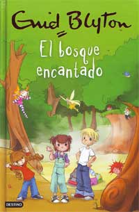 El bosque encantado