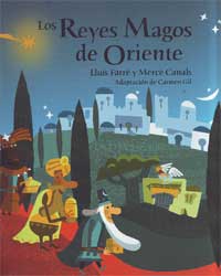 Los Reyes Magos de Oriente