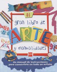 El gran libro de arte y manualidades