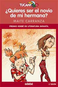 ¿Quieres ser el novio de mi hermana?