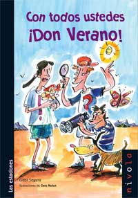 Con todos ustedes ¡Don Verano!