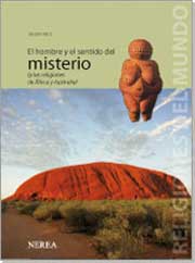 El hombre y el sentido del misterio (y las religiones de África y Australia)