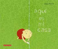 Aquí es mi casa