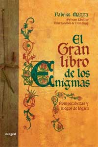 El gran libro de los enigmas : rompecabezas y juegos de lógica