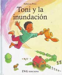 Toni y la inundación