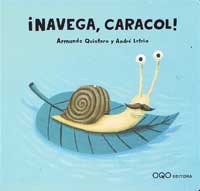 ¡Navega, caracol!