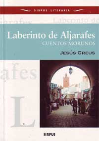 Laberinto de Aljarafes : cuentos morunos