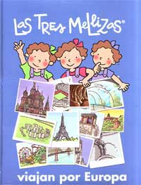 Las tres mellizas. Viajan por Europa