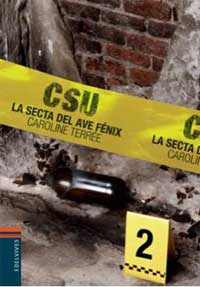 CSU : la secta del Ave Fénix