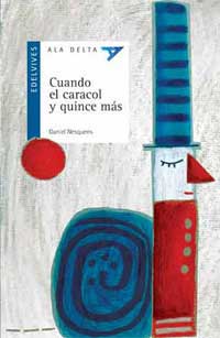 Cuando el caracol y quince más