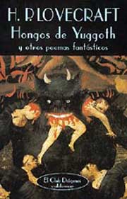 Hongos de Yuggoth y otros poemas fantásticos