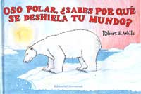 Oso polar, ¿sabes por qué se deshiela tu mundo?