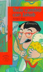 Todo cambió con Jakob