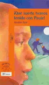¡Qué suerte hemos tenido con Paule!