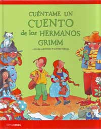 Cuéntame un cuento de los hermanos Grimm
