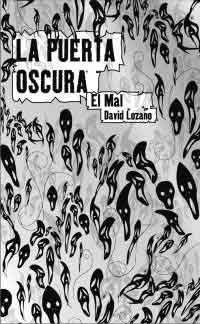 La Puerta oscura 2. El mal