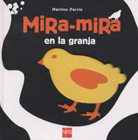 Mira-mira en la granja