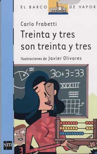 Treinta y tres son treinta y tres