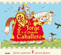 Jorge y el pequeño Caballero