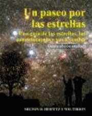 Un paseo por las estrellas : una guía de las estrellas, las constelaciones y sus leyendas