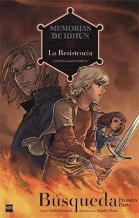 Memorias de Idhún. La resistencia. Búsqueda. Primera parte