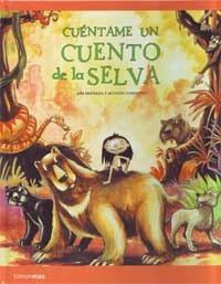 Cuéntame un cuento de la selva