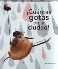 ¡Cuántas gotas en la ciudad!