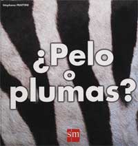 ¿Pelo o plumas?