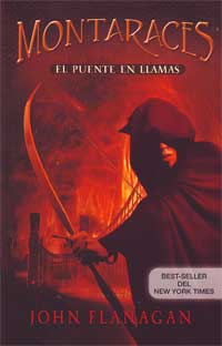 Montaraces. El puente en llamas