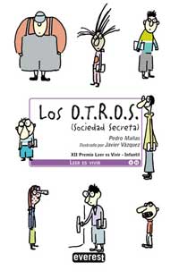 Los O.T.R.O.S. (Sociedad Secreta)
