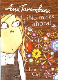 Ana Tarambana, ¡No mires ahora!